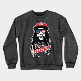 Lil Jon Stand Up! Crewneck Sweatshirt